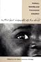 In the Best Interests of the Child: Culture, Identity and Transracial Adoption