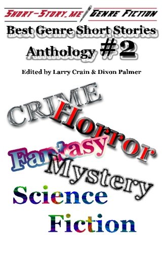 Best Genre Short Stories Anthology #2: Short-Story.Me!
