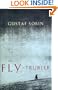 The Fly-Truffler: A Novel