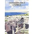 A Birdwatching Guide To Cyprus