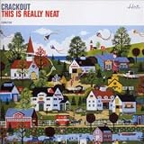 This Is Really Neat an album by Crackout