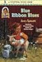 Blue Ribbon Blues (A Stepping Stone Book(TM))