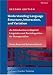 Understanding Language Structure, Interaction, and Variation, Second Edition: An Introduction to Applied Linguistics and Sociolinguistics for Nonspecialists (Michigan Teacher Training)
