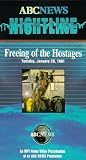 Nightline:Freeing of the Hostages [VHS]
