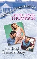 Her Best Friend's Baby (Maitland Maternity, Book 9)