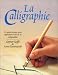 Calligraphie (Broché) by Goffe/Ravenscroft Ga