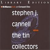 The Tin Collectors: A Novel (A Shane Scully Novel)