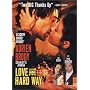 Love the Hard Way