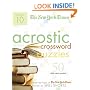 The New York Times Acrostic Puzzles Volume 10: 50 Engaging Acrostics from the Pages of The New York Times