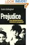 Prejudice: From Individual Identity to Nationalism