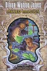 Mixed Magics: Four Tales of Chrestomanci