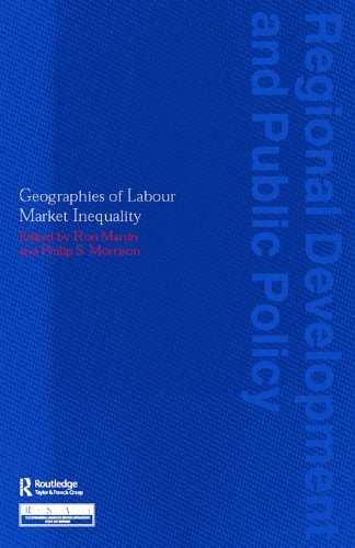 Geographies of Labour Market Inequality (Regions and Cities)