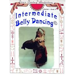 Intermediate Belly Dancing (Intermediate Belly Dancing, Vol. I)