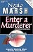 Enter a Murderer