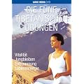 Die f�nf tibetanischen �bungen