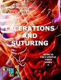 Lacerations And Suturing