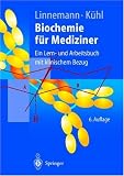 Produkt-Bild: Biochemie f&uuml;r Mediziner: Ein Lern- und Arbeitsbuch mit klinischem Bezug (Springer-Lehrbuch)