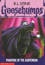 Phantom Of The Auditorium (Goosebumps)