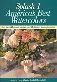 Splash 1: America's Best Watercolors (Splash)