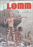 Revue Vents d'Ouest  / Lomm, Tome 3 : La tribu des hommes purs