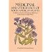 Medicinal and Other Uses of North American Plants: A Historical Survey with Special Reference to the Eastern Indian Tribes