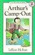 Arthur's Camp-Out (I Can Read Book 2)