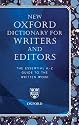 New Oxford Dictionary for Writers and Editors: The Essential A-Z Guide to the Written Word (Reference)