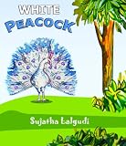 White Peacock - A story about friendship and acceptance
