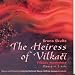 The Heiress of Vilkaci
