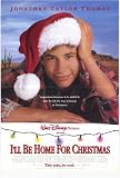 51KXXUsmC8L. SL160  Ill Be Home For Christmas Movie Poster (27 x 40 Inches   69cm x 102cm) (1998)  (Jonathan Taylor Thomas)(Jessica Biel)(Adam LaVorgna)(Gary Cole)(Eve Gordon)(Sean OBryan)