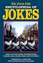 The Friars Club Encyclopedia of Jokes: Over 2,000 One-Liners, Straight Lines, Stories, Gags, Roasts, Ribs, and Put-Downs