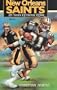The New Orleans Saints, Book 2: 25 Years of Heroic Effort