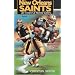 The New Orleans Saints, Book 2: 25 Years of Heroic Effort
