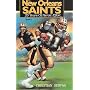 The New Orleans Saints: 25 Years of Heroic Effort (Book 2)