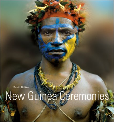 City Travel Guides Discounted  Books : New Guinea Ceremonies (Photography)
