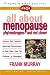 FAQs All about Menopause: Phytoestrogens and Red Clover (Freqently Asked Questions)