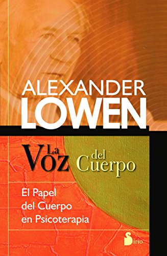 LA VOZ DE CUERPO (Spanish Edition)