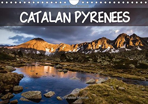 Catalan Pyrenees 2016: Monthly Calendar with Photos of Catalan Pyrenees Landscapes (Calvendo Places)