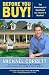 Before You Buy!: The Homebuyer's Handbook for Today's Market