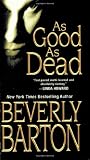 As Good as Dead (Zebra Romantic Suspense)