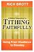 Book A Biblical Perspective on Tithing Faithfully: Going From Obedience to Blessing