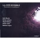 La Cit� Invisible