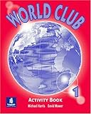 World club. Activity book 1