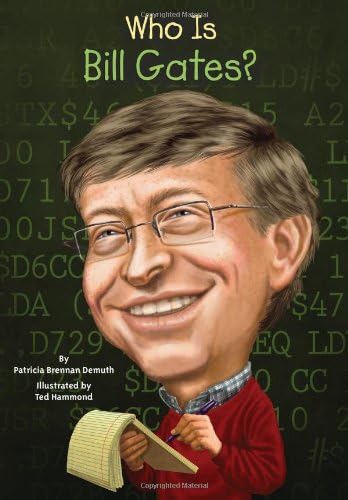 Who Is Bill Gates? (Who Was?)
