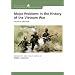 Major Problems in the History of the Vietnam War: Documents and Essays (Major Problems in American History)