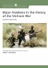 Major Problems in the History of the Vietnam War: Documents and Essays (Major Problems in American History)