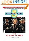 Babylon 5: Wheel of Fire (Babylon 5 Season By Season)