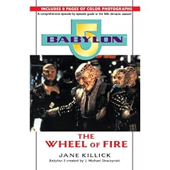 Babylon 5: Wheel of Fire (Babylon 5 (Paperback Ballantine))