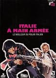 Italie à main armée : Rue de la violence / La rançon de la peur / Brigade spéciale - Coffret 3 DVD