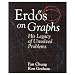 Erdos on Graphs : His Legacy of Unsolved Problems